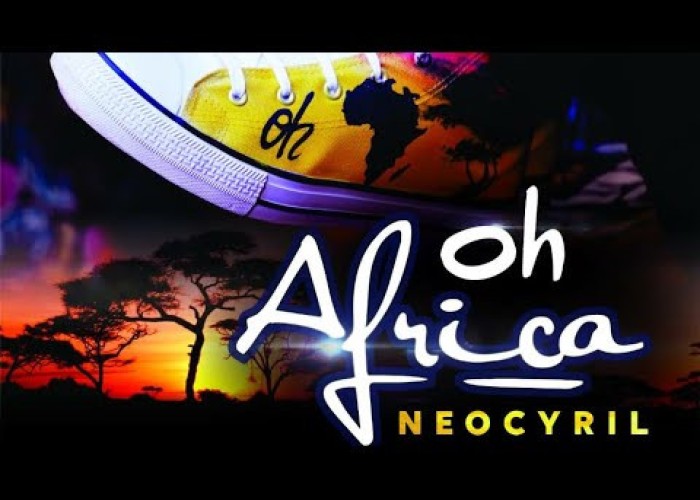 NEOCYRIL- OH AFRICA [Official Music Video]