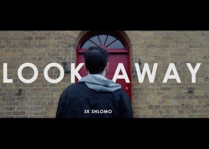 SK Shlomo - Look Away (Official Music Video)